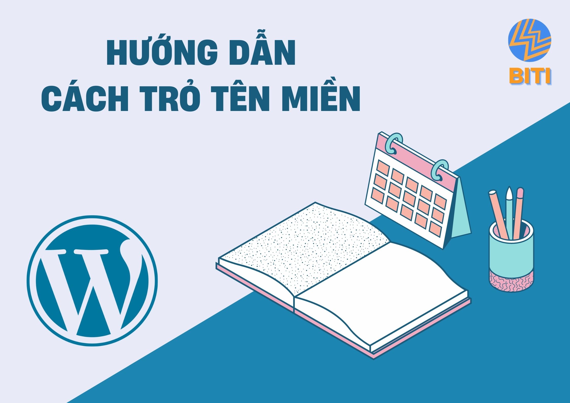 Hướng dẫn cách trỏ tên miền đơn giản & nhanh nhất