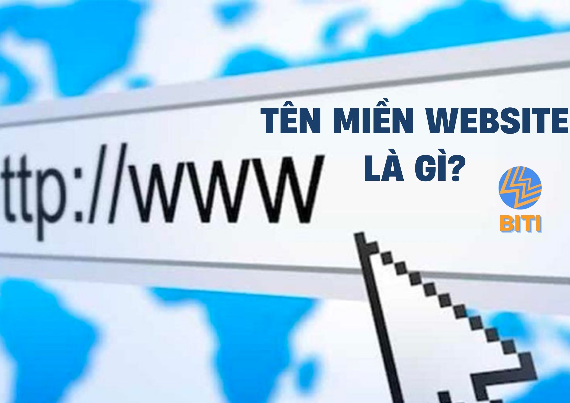Tên miền là gì? Khái niệm về tên miền website