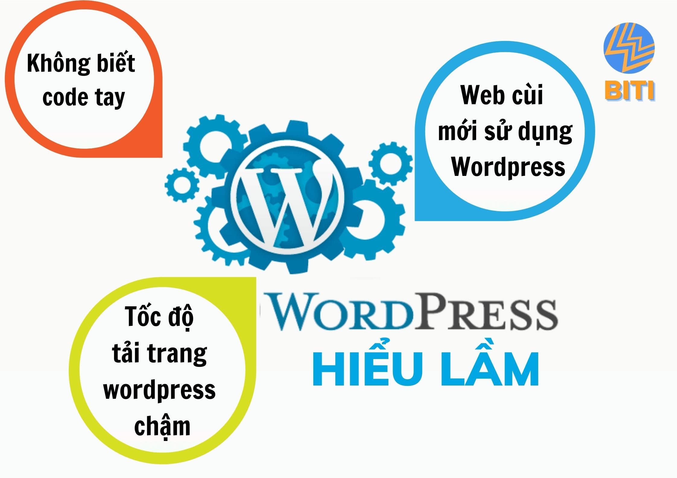Một số hiểu lầm khi thiết kế web bằng wordpress