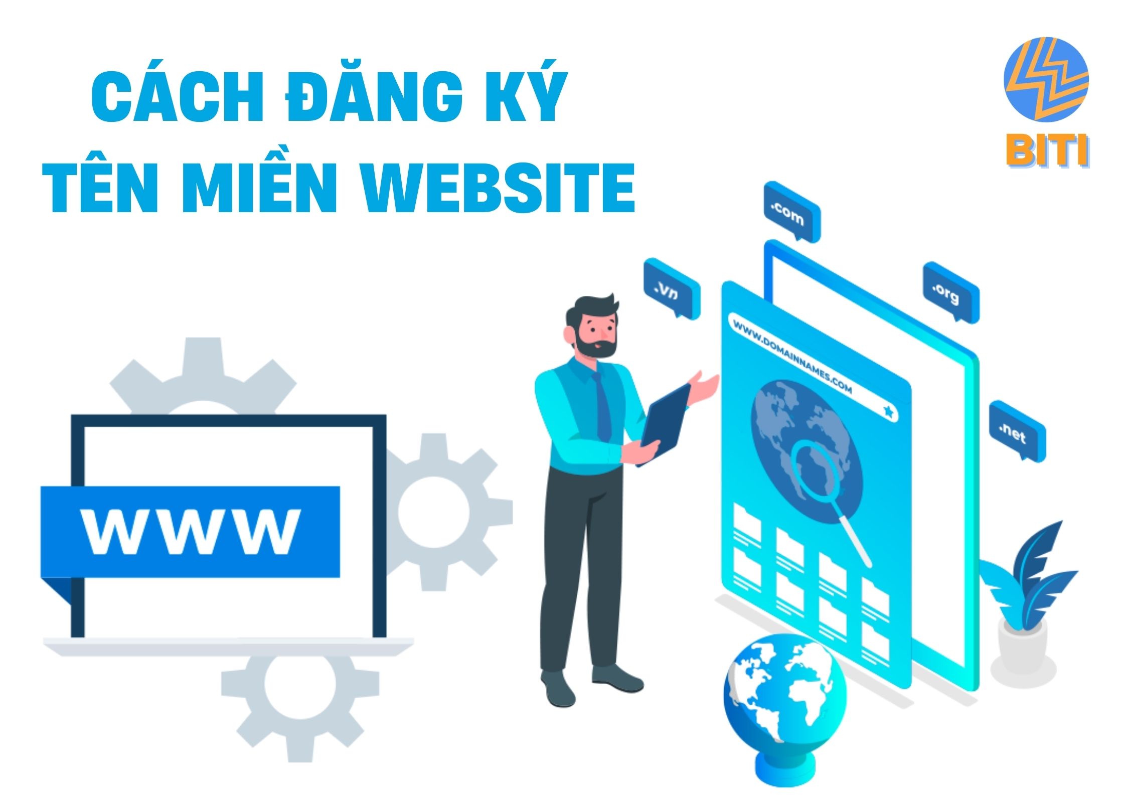 Cách đăng ký tên miền website & kiểm tra chuẩn xác nhất